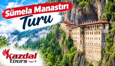 Sümela Manastırı Turu